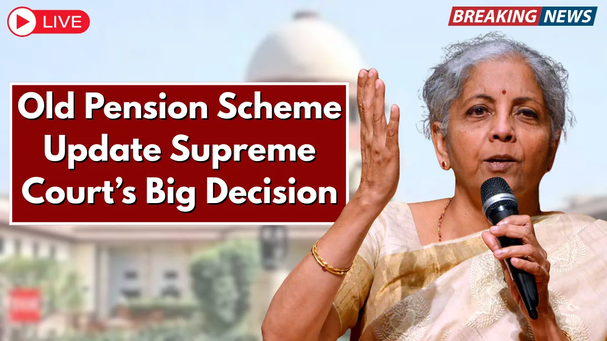 Old Pension Scheme 2025